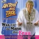 Was wär ein Mann ohne Frau